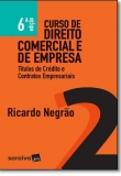 Curso de Direito Comercial e de Empresa - Vol. 2 - 6ª Edição 2017