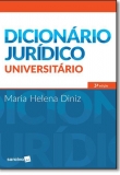 Dicionário Jurídico Universitário - 3ª Edição 2017