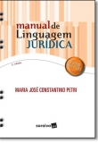 Manual de Linguagem Jurídica - 3ª Edição 2017