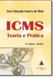ICMS: Teoria e Prática - 13ª Edição 2017