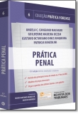 Prática Penal - Vol. 6 - Coleção Prática Forense - 13ª Edição 2017
