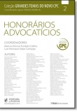Honorários Advocatícios - Vol.2 - Coleção Grandes Temas Do Novo Cpc - 2ª Edição 2016