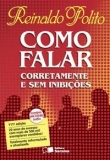 Como Falar Corretamente e Sem Inibições - 111ª Edição 4ª Tiragem 2012 - Contém um CD de Áudio