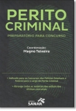 Perito Criminal: Preparatório para Concurso - 1ª Edição 2016