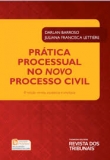 Prática Processual no Novo Processo Civil - 8ª Edição 2018