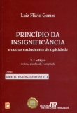 Princípio da Insignificância e Outras Excludentes de Tipicidade 