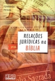 Relações Juridicas na Bíblia - 3ª Ed. 2014
