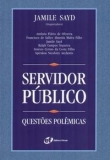 Servidor Público - Questões Polêmicas