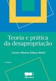 Teoria e Prática da Desapropriação - 3ª Ed. 2015