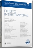 Direito Intertemporal - Vol.7 - Coleção Grandes Temas Do Novo Cpc - 1ª Edição 2016
